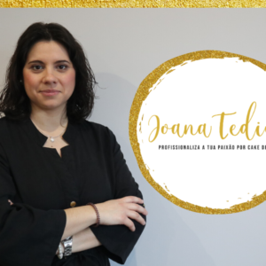 Joana Tedim Profissionaliza a tua Paixão pelo Cake design
